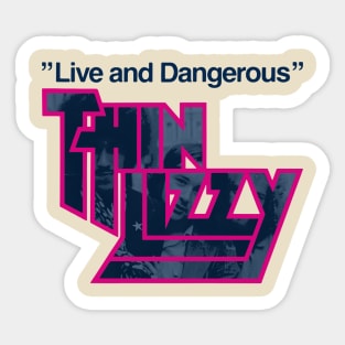 thin lizzy live and dangerous graphic Sticker